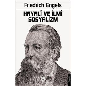 Hayali ve İlmi Sosyalizm - Friedrich Engels