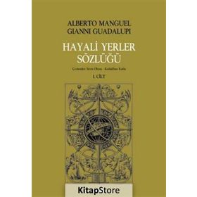 Hayali Yerler Sözlüğü 2 Cilt Takım - Alberto Manguel Gianni Guadalupi