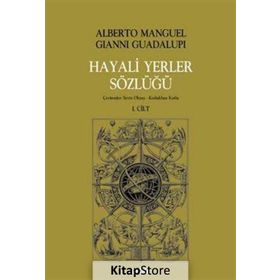 Hayali Yerler Sözlüğü 2 Cilt Takım - Alberto Manguel Gianni Guadalupi