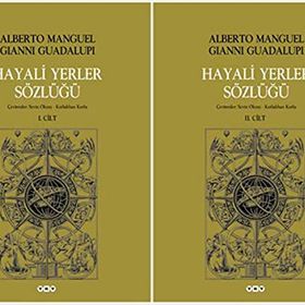 Hayali Yerler Sözlüğü 2 Cilt Takım - Alberto Manguel Gianni Guadalupi