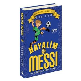 Hayalim Messi 4 - Bu İş Buraya Kadar Final - Erkan İşeri