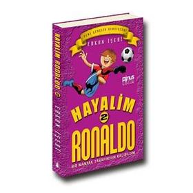 Hayalim Ronaldo 2 - Bir Manyak Tarafından Kaçırıldım - Erkan İşeri