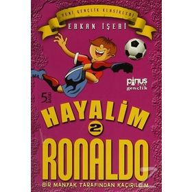 Hayalim Ronaldo 2 - Bir Manyak Tarafından Kaçırıldım - Erkan İşeri