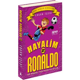 Hayalim Ronaldo 2 - Bir Manyak Tarafından Kaçırıldım - Erkan İşeri