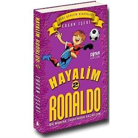 Hayalim Ronaldo 2 - Bir Manyak Tarafından Kaçırıldım - Erkan İşeri