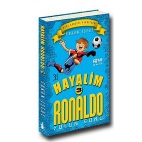 Hayalim Ronaldo 3 - Yolun Sonu - Erkan İşeri