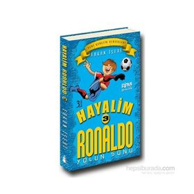 Hayalim Ronaldo 3 - Yolun Sonu - Erkan İşeri