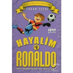 Hayalim Ronaldo 4 - Bana İnanmayanlara İnat Mutlu Son - Erkan İşeri