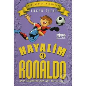 Hayalim Ronaldo 4 - Bana İnanmayanlara İnat Mutlu Son - Erkan İşeri