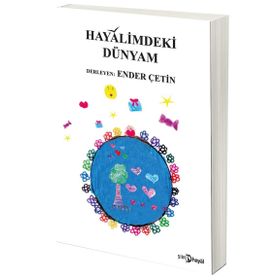 Hayalimdeki Dünyam - Ender Çetin