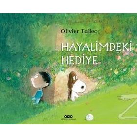 Hayalimdeki Hediye-Olivier Tallec