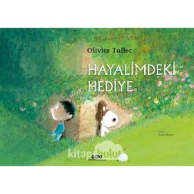 Hayalimdeki Hediye-Olivier Tallec