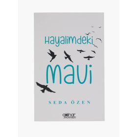 Hayalimdeki Mavi - Seda Özen