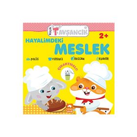Hayalimdeki Meslek - Küçük Tavşancık Serisi - Rasa Dmuchovskiene