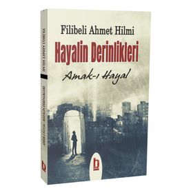 Hayalin Derinlikleri - Amakı Hayal - Billur Yayınları