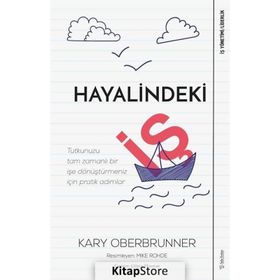Hayalindeki İş - Kary Oberbrunner