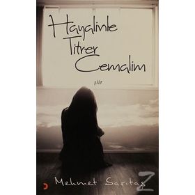 HAYALINLE TITRER CEMALIM - MEHMET SARITAŞ