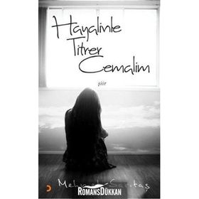 HAYALINLE TITRER CEMALIM - MEHMET SARITAŞ
