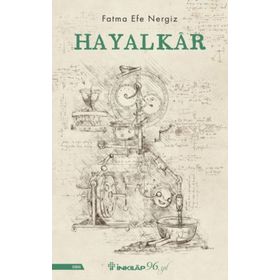Hayalkar Fatma Efe Nergiz İnkılap Kitabevi