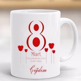 Hayaller Dükkanı 88 Mart Dünya Kadınlar Günü Isimlik Kupa