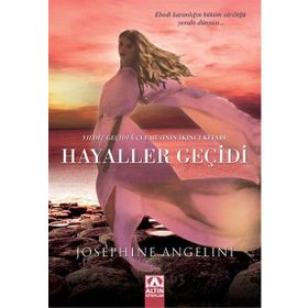 Hayaller Geçidi - Josephine Angelini