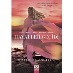 Hayaller Geçidi - Josephine Angelini