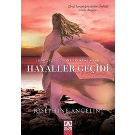 Hayaller Geçidi - Josephine Angelini