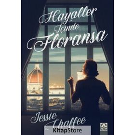 Hayaller İçinde Floransa - Jessie Chaffee