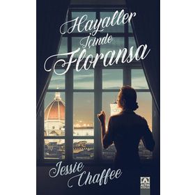 Hayaller İçinde Floransa - Jessie Chaffee