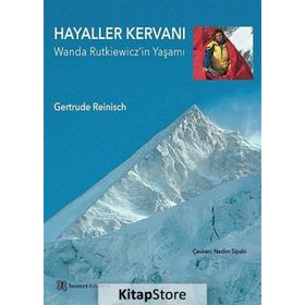 HAYALLER KERVANI WANDA RUTKIEWICZIN YAŞAMI - GERTRUDE REINISCH
