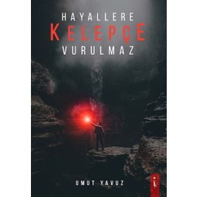 Hayallere Kelepçe Vurulmaz - Umut Yavuz