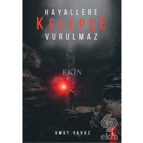 Hayallere Kelepçe Vurulmaz - Umut Yavuz