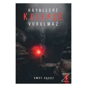 Hayallere Kelepçe Vurulmaz - Umut Yavuz