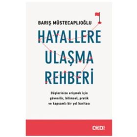 Hayallere Ulaşma Rehberi - Barış Müstecaplıoğlu