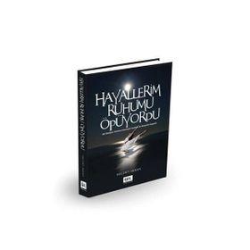 HAYALLERIM RUHUMU ÖPÜYORDU - NECDET AKKAN