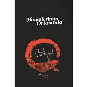 Hayallerimin Ortasında - Leyla Uysal
