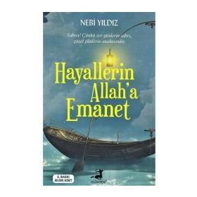 Hayallerin Allaha Emanet - Nebi Yıldız