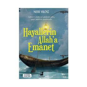 Hayallerin Allaha Emanet - Nebi Yıldız