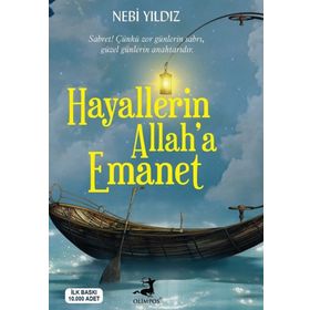 Hayallerin Allaha Emanet - Nebi Yıldız