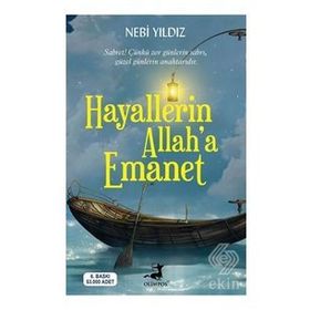 Hayallerin Allaha Emanet - Nebi Yıldız