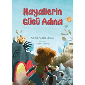 Hayallerin Gücü Adına Ayşegül Akbulut Çetinkol