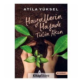 Hayallerin Hasadı - Tülin Akın