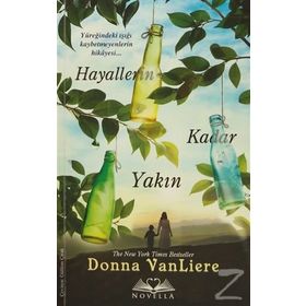 Hayallerin Kadar Yakın - Donna VanLiere