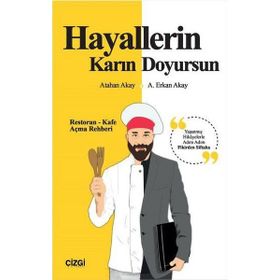 Hayallerin Karın Doyursun - Atahan Akay A. Erkan Akay