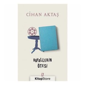 Hayallerin Ötesi - Cihan Aktaş