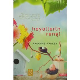Hayallerin Rengi - Raeanne Hadley