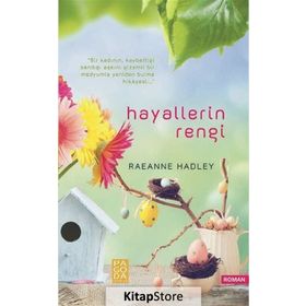 Hayallerin Rengi - Raeanne Hadley