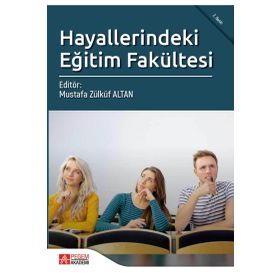 Hayallerindeki Eğitim Fakültesi - Pegem Akademi Yayıncılık