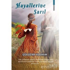 Hayallerine Sarıl-Gülüzar Yıldırım