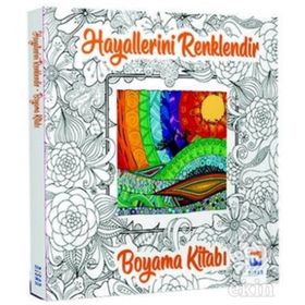 Hayallerini Renklendir - Boyama Kitabı / Kolektif / Nisan Kitabevi - Çocuk